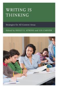 Cover image: Writing Is Thinking 9781475863239