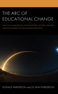Imagen de portada: The Arc of Educational Change 9781475864359