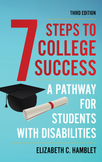 Imagen de portada: Seven Steps to College Success 3rd edition 9781475864441
