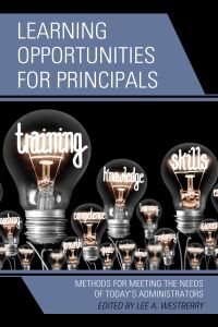 Cover image: Learning Opportunities for Principals 9781475865592