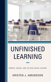 表紙画像: Unfinished Learning 9781475866728