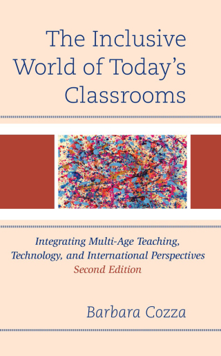 Cover image: The Inclusive World of Today’s Classrooms 2nd edition 9781475866889