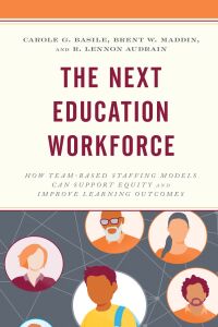 Omslagafbeelding: The Next Education Workforce 9781475867251