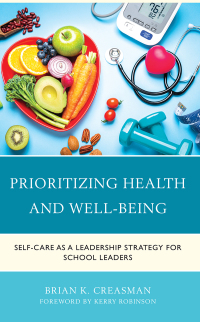 Titelbild: Prioritizing Health and Well-Being 9781475867367