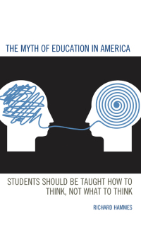 Imagen de portada: The Myth of Education in America 9781475867770