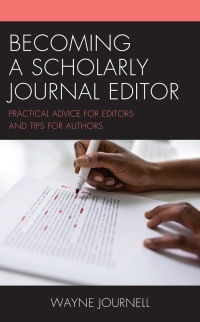 Cover image: Becoming a Scholarly Journal Editor 9781475867831