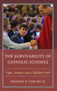 Cover image: The Survivability of Catholic Schools 9781475867923