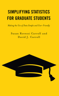 Cover image: Simplifying Statistics for Graduate Students 9781475868388