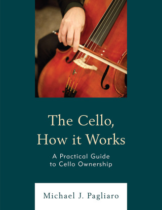 Cover image: Cello, How It Works 9781475869125
