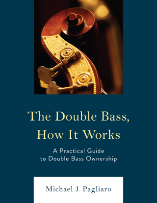 Cover image: The Double Bass, How It Works 1st edition 9781475869163