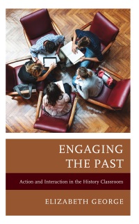 Cover image: Engaging the Past 9781475870053
