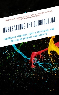 Cover image: Unbleaching the Curriculum 9781475871005