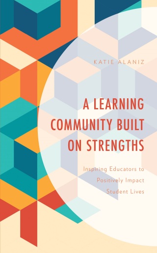 Cover image: A Learning Community Built on Strengths 1st edition 9781475871685