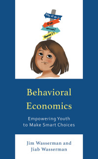 Cover image: Behavioral Economics 9781475872552