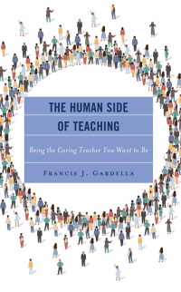 Cover image: The Human Side of Teaching 9781475873313