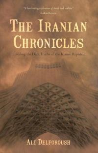 Imagen de portada: The Iranian Chronicles 9781475929119