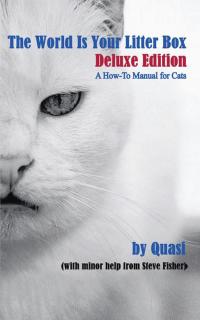 Cover image: The World Is Your Litter Box: Deluxe Edition 9781475980004