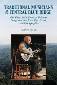 Cover image: Traditional Musicians of the Central Blue Ridge 9780786408764