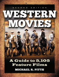 Imagen de portada: Western Movies 2nd edition 9780786463725