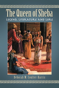 Cover image: The Queen of Sheba 9780786469697