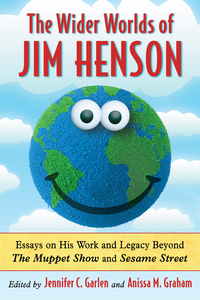 Omslagafbeelding: The Wider Worlds of Jim Henson 9780786469864