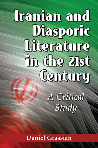 Cover image: Iranian and Diasporic Literature in the 21st Century 9780786472727