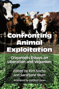 Cover image: Confronting Animal Exploitation 9780786465750