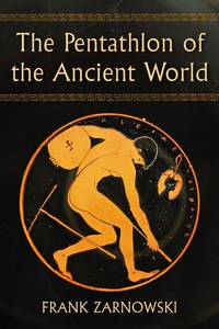Cover image: The Pentathlon of the Ancient World 9780786467839