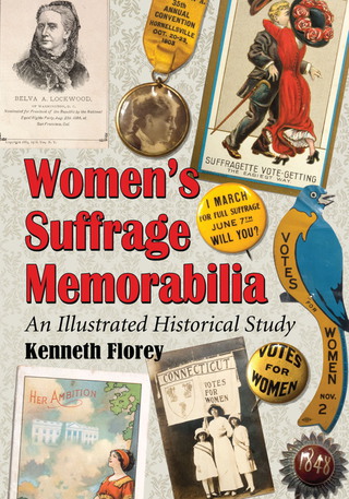 Imagen de portada: Women's Suffrage Memorabilia 9780786472932