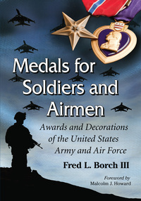 Imagen de portada: Medals for Soldiers and Airmen 9780786474127