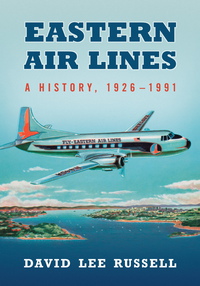 Cover image: Eastern Air Lines 9780786471850