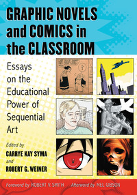 表紙画像: Graphic Novels and Comics in the Classroom 9780786459131