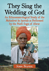 Cover image: They Sing the Wedding of God 9780786471409