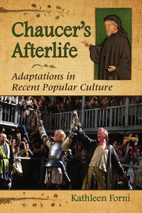 Cover image: Chaucer's Afterlife 9780786473441
