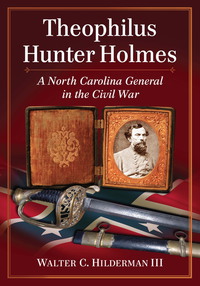 Cover image: Theophilus Hunter Holmes 9780786473106