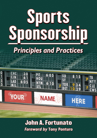 Cover image: Sports Sponsorship: Principles and Practices 9780786474318