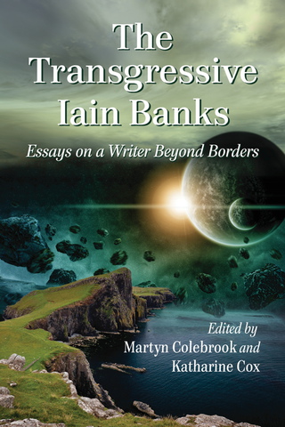 Omslagafbeelding: The Transgressive Iain Banks 9780786442256