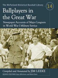 Imagen de portada: Ballplayers in the Great War 9780786475469