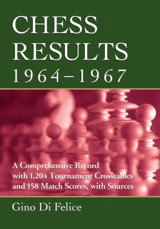 Cover image: Chess Results, 1964-1967 9780786475735