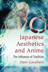 Cover image: Japanese Aesthetics and Anime 9780786471515