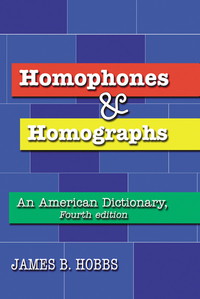 表紙画像: Homophones and Homographs 4th edition 9780786424887