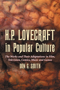 表紙画像: H.P. Lovecraft in Popular Culture 9780786420919