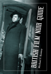 Imagen de portada: British Film Noir Guide 9780786464272