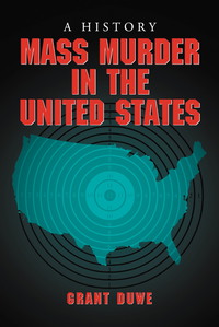 Cover image: Mass Murder in the United States 9780786431502