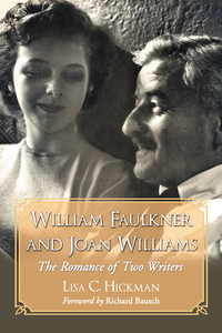 Cover image: William Faulkner and Joan Williams 9780786425990