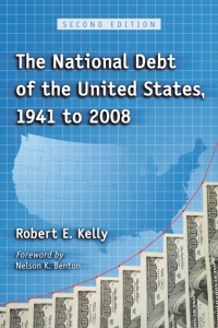 Cover image: The National Debt of the United States, 1941 to 2008, 2d ed. 2nd edition 9780786432332