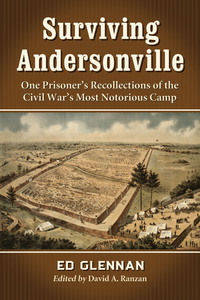 Imagen de portada: Surviving Andersonville 9780786473618