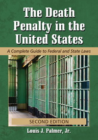 Imagen de portada: The Death Penalty in the United States 2nd edition 9780786476602