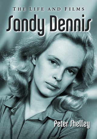 Cover image: Sandy Dennis 9780786471973