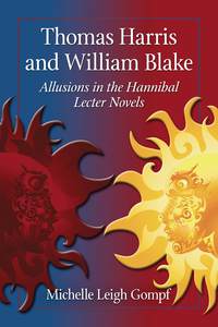 صورة الغلاف: Thomas Harris and William Blake 9780786471010